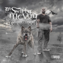 Load image into Gallery viewer, D12 Presents Swifty McVay Grey Blood
